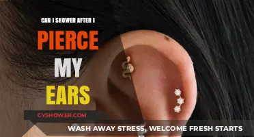 Ear Piercing Aftercare: When Can You Shower Safely?
