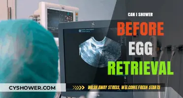 Showering Before Egg Retrieval: What You Need to Know