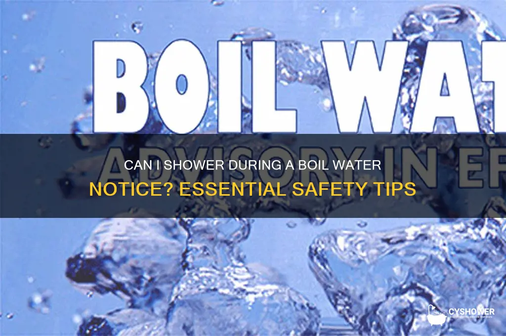 can i shower boil water notice