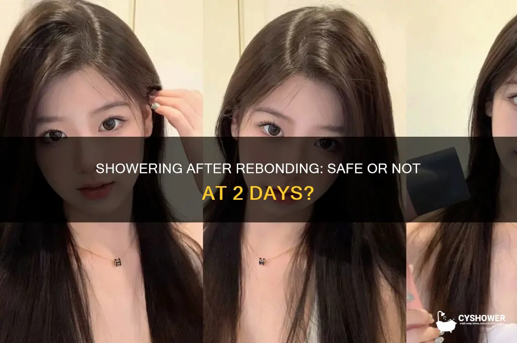 can i shower i 2 days after rebonding
