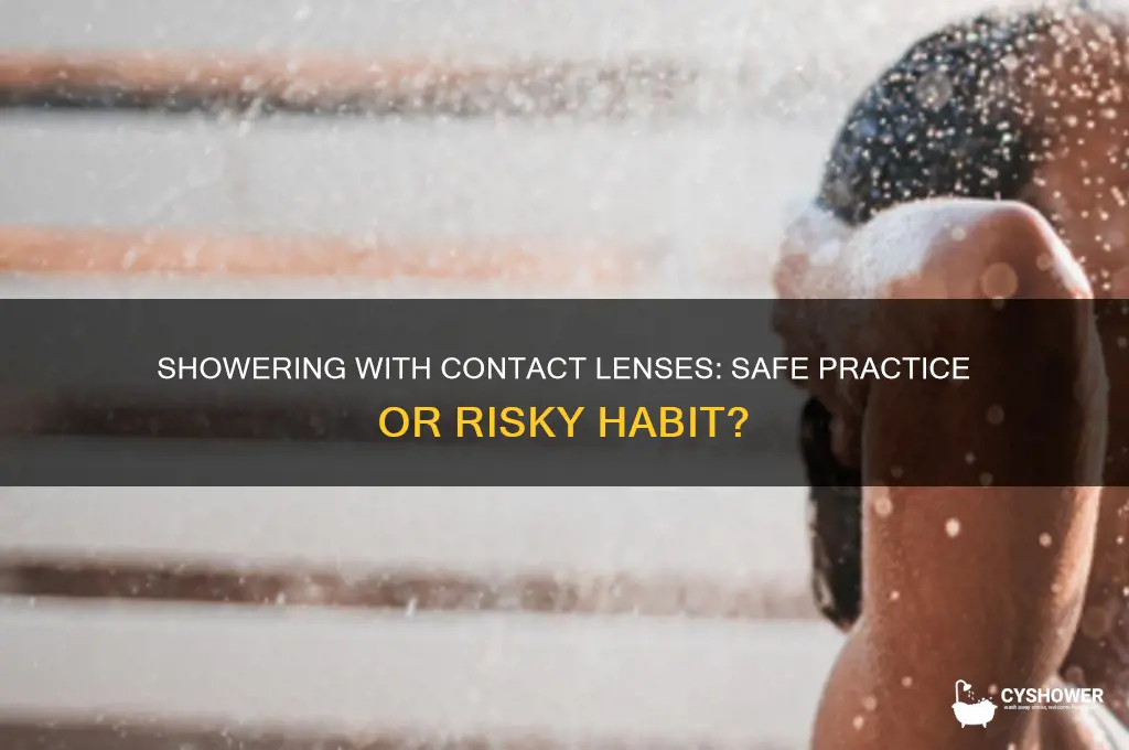 can i shower in contact lenses