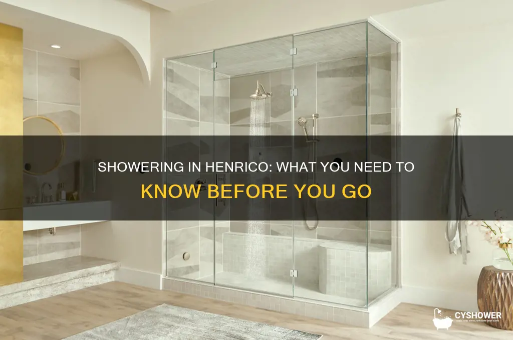can i shower in henrico