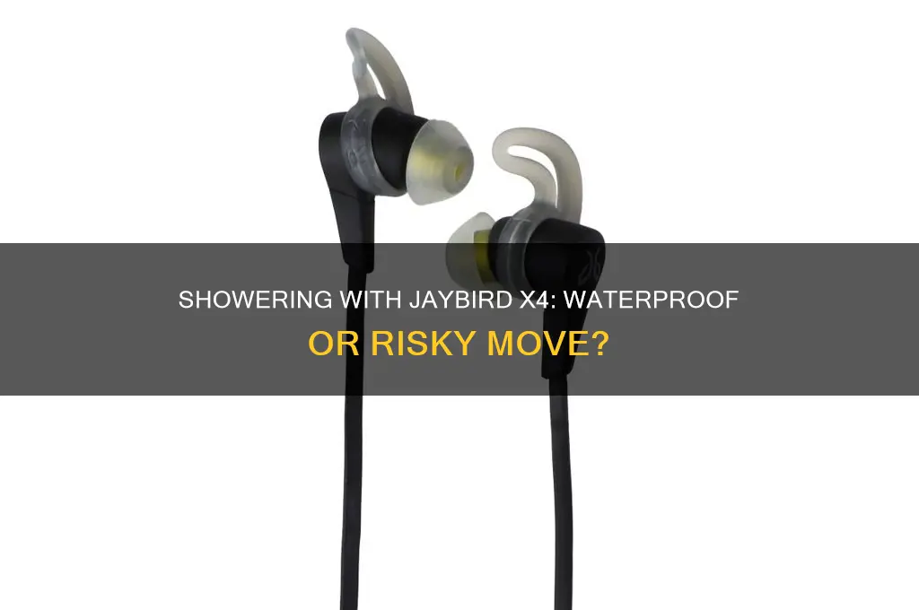 can i shower in jaybirds x4