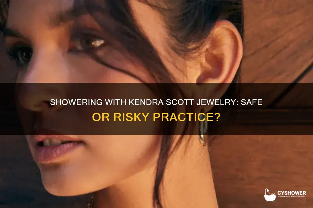 can i shower in kendra scott jewelry