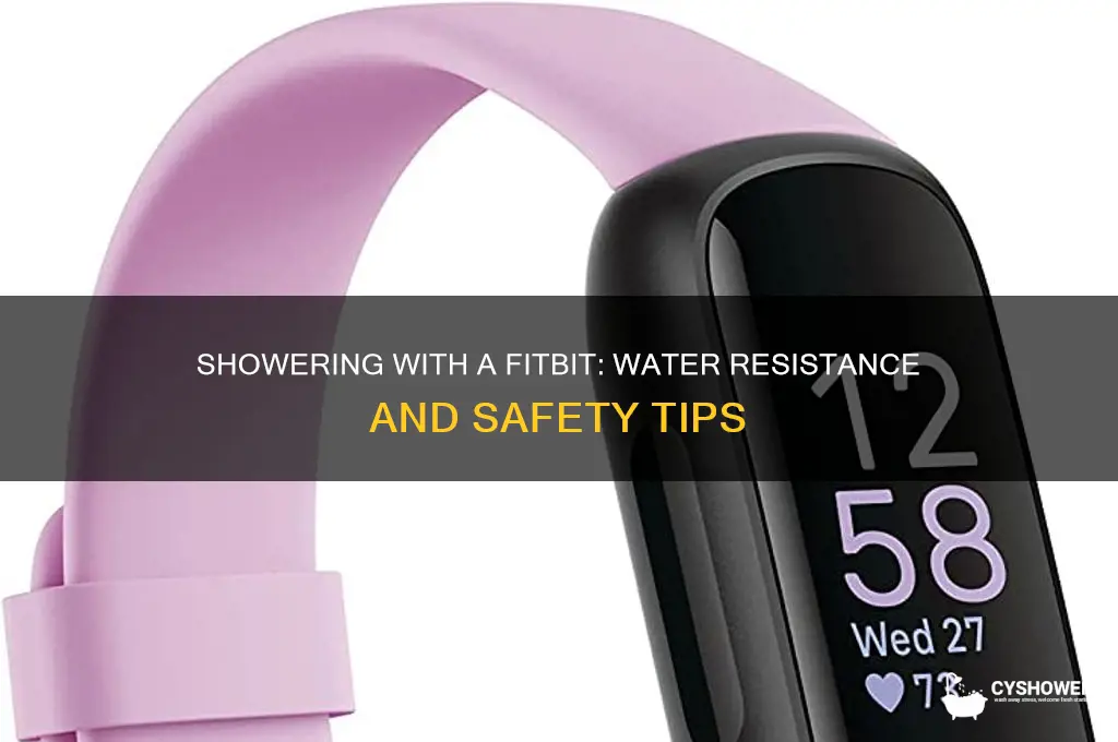 can i shower with a fibit on