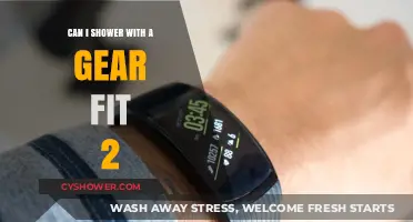 Showering with Gear Fit 2: Waterproof or Risk Damage?
