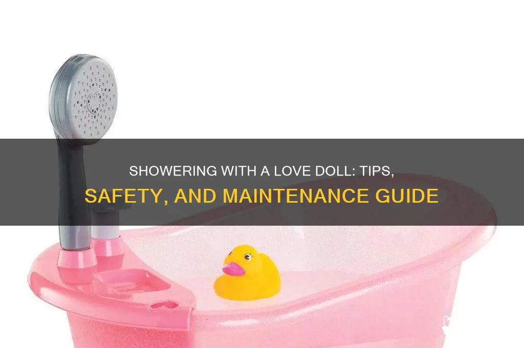 can i shower with a love doll