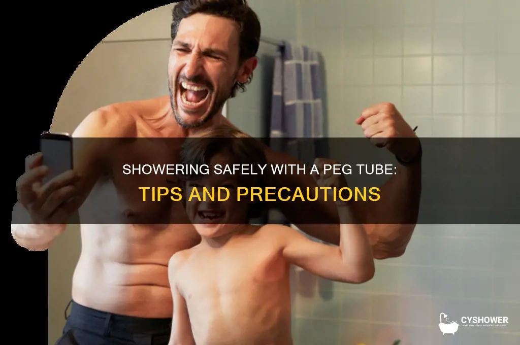 can i shower with a peg tube