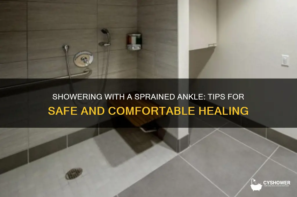 can i shower with a sprained ankle