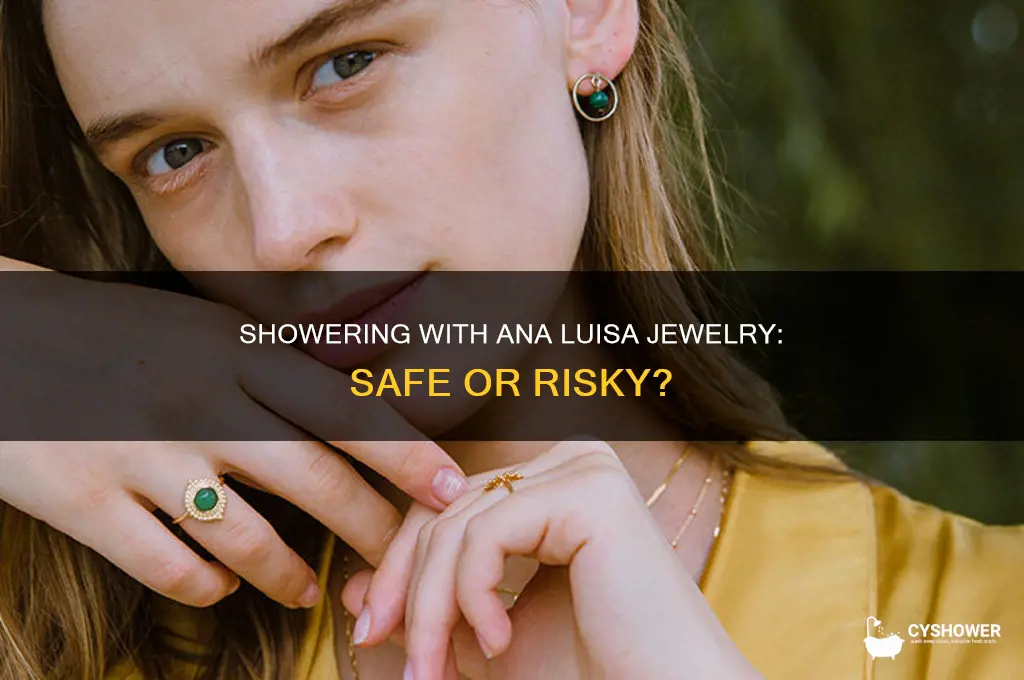 can i shower with ana luisa jewelry