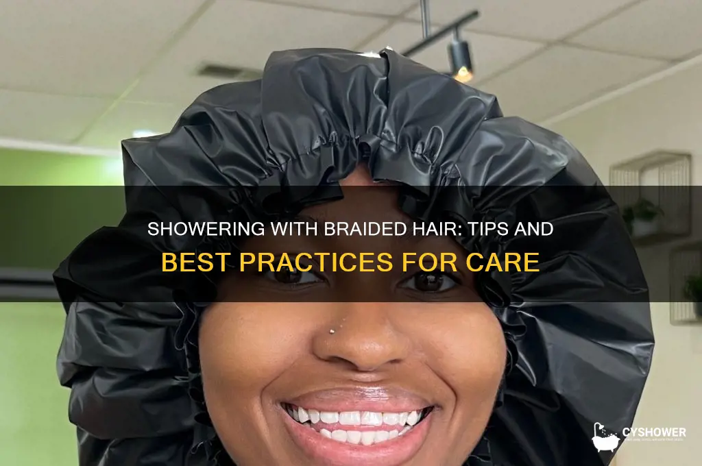 can i shower with braided hair
