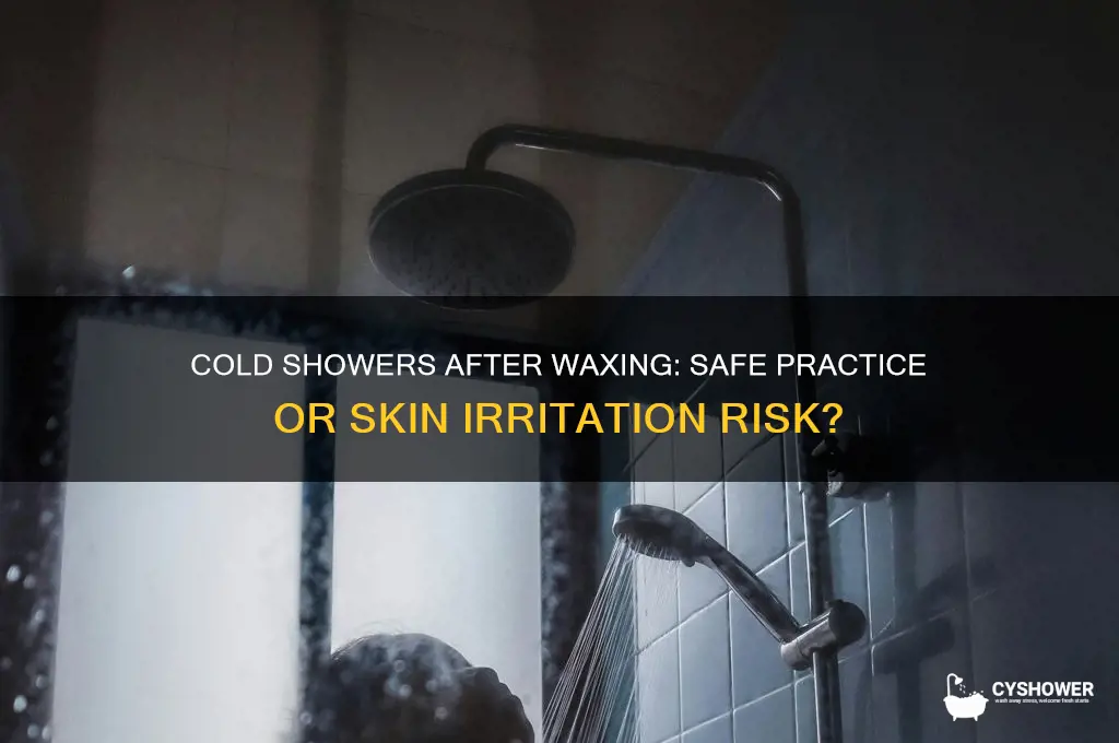 can i shower with cold water after waxing