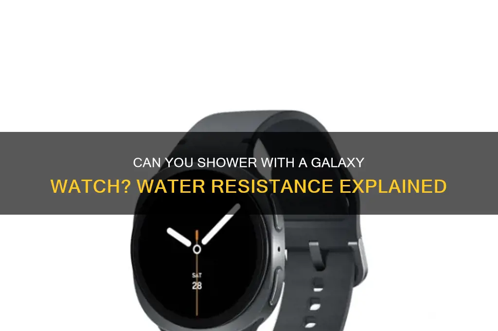 can i shower with galaxy watch