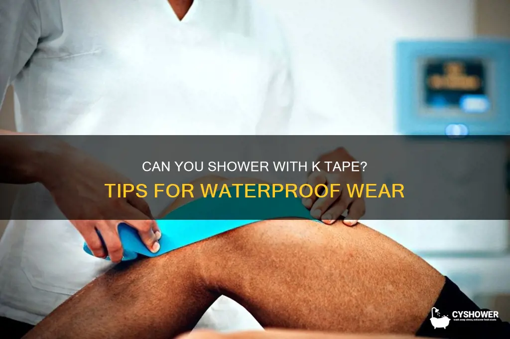 can i shower with k tape