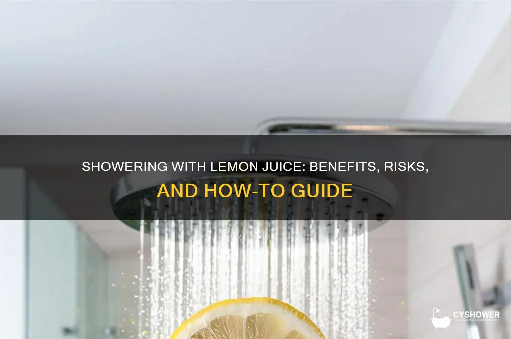 can i shower with lemon juice