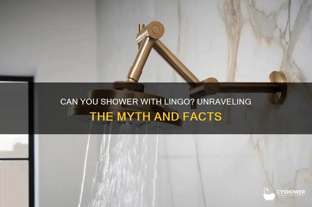 can i shower with lingo