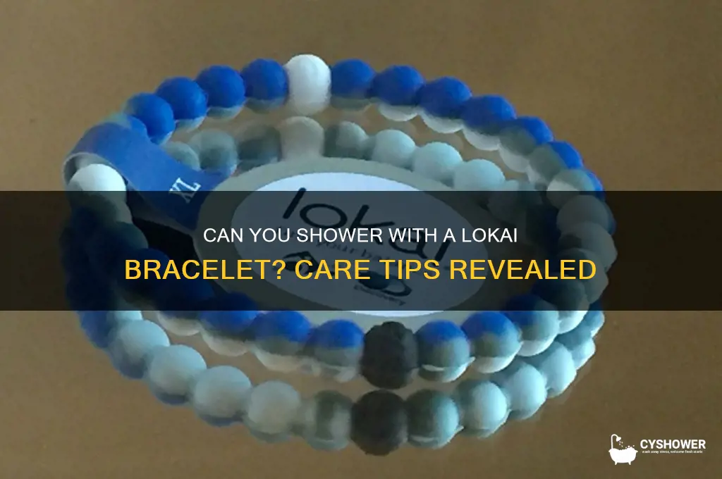can i shower with lokai bracelet