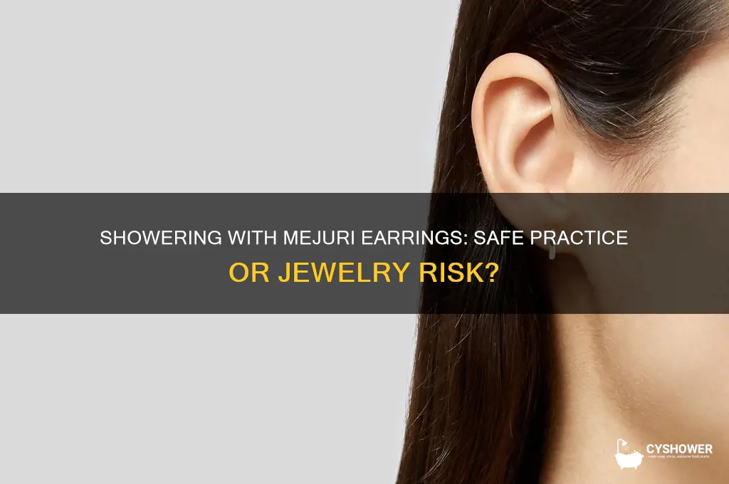 can i shower with mejuri earrings