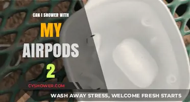 Showering with AirPods 2: Waterproof or Risky Move?