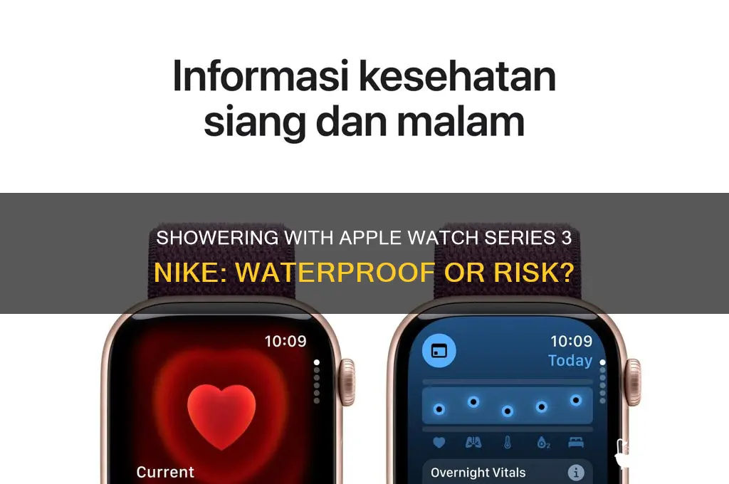 can i shower with my apple watch series 3 nike
