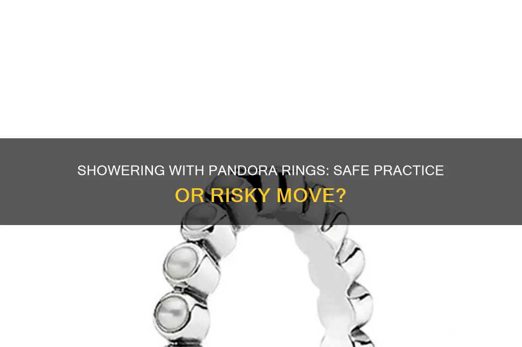 can i shower with my pandora ring
