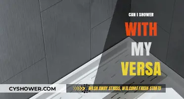 Showering with Your Versa: What You Need to Know