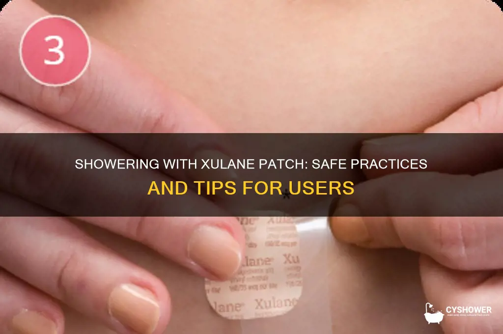 can i shower with my xulane patch