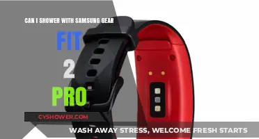 Showering with Samsung Gear Fit 2 Pro: Waterproof or Risky?