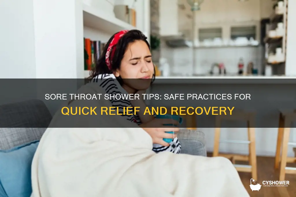 can i shower with sore throat
