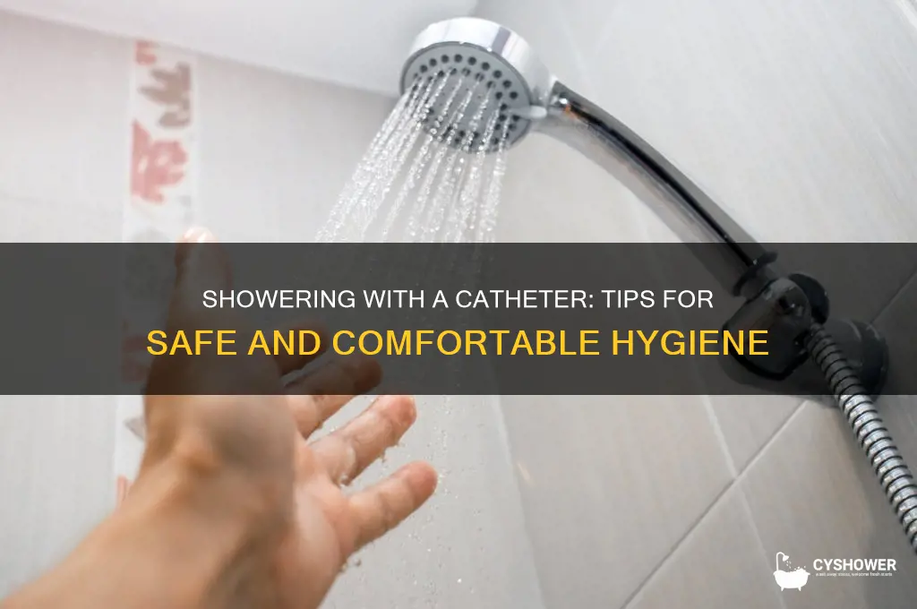 can i shower without catheter bag