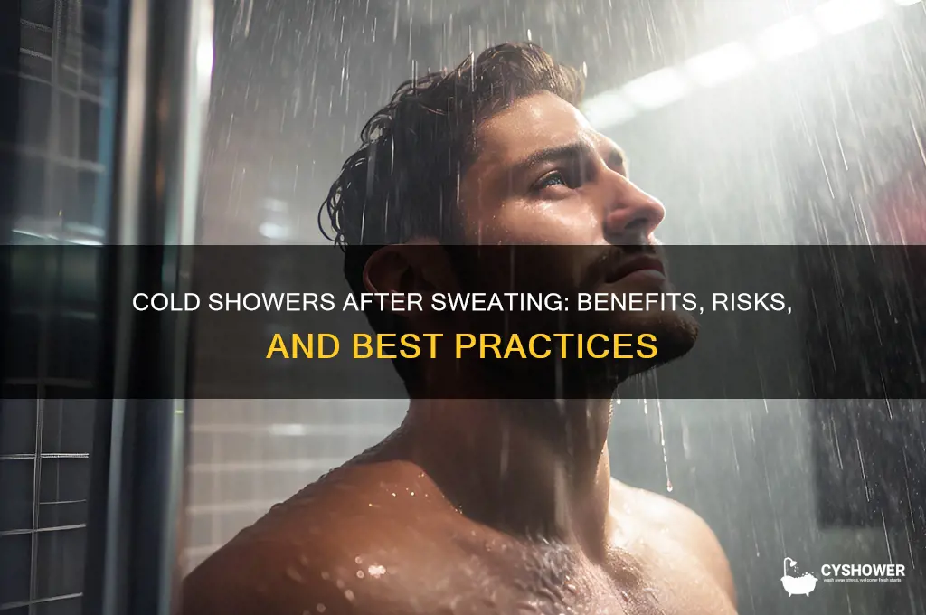 can i take a cold shower after sweating