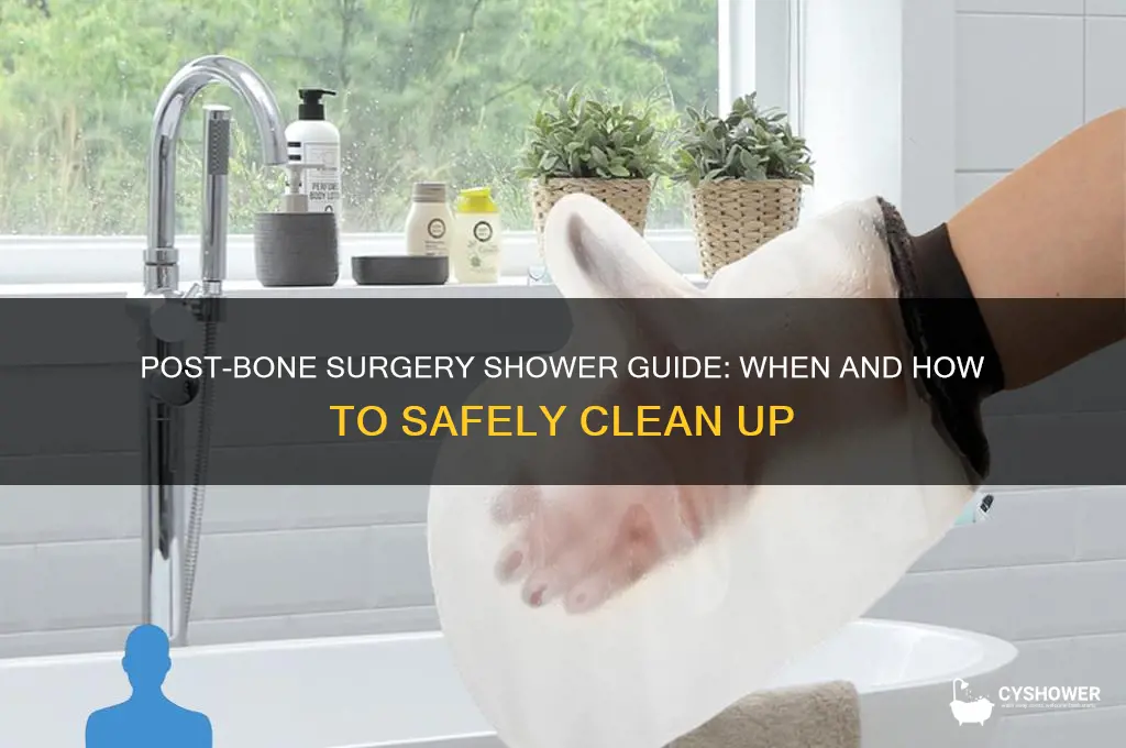can i take a shower after a bone surgery