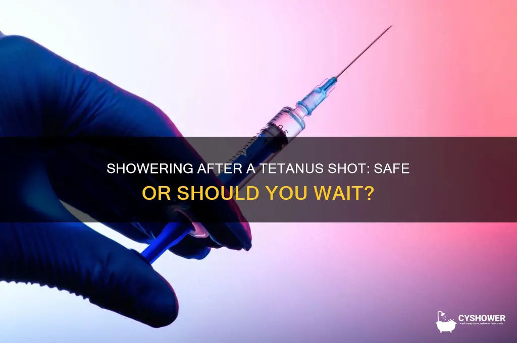can i take a shower after a tetanus shot