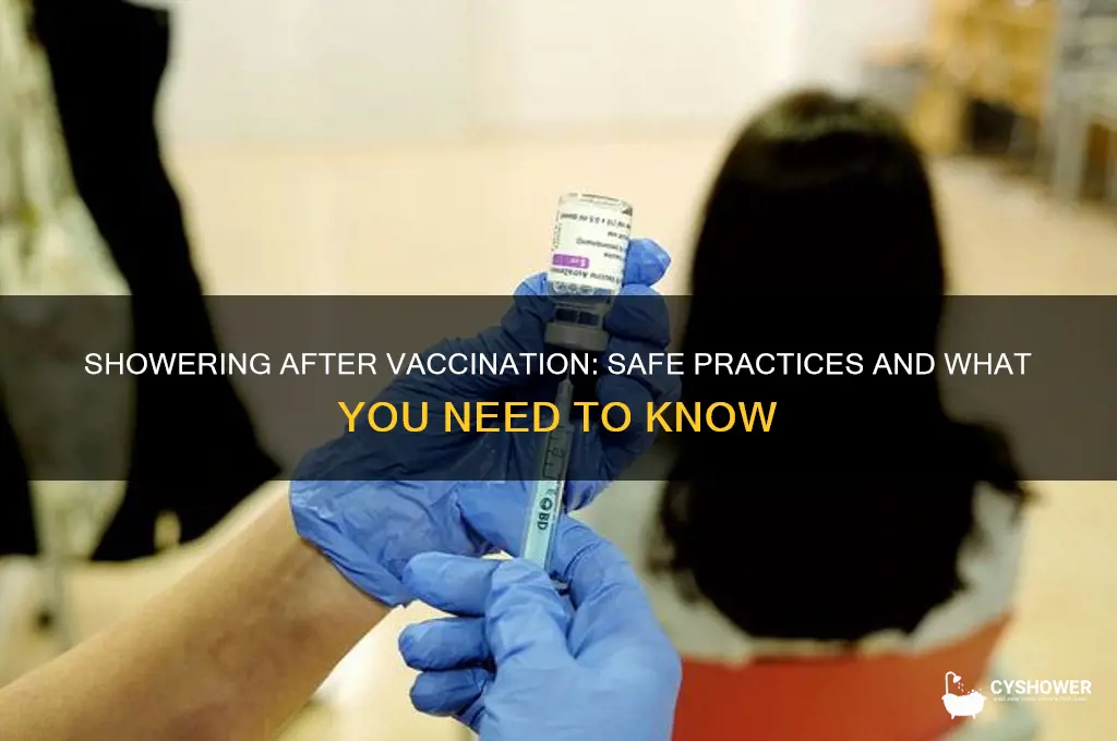 can i take a shower after a vaccine