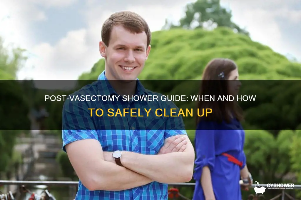 can i take a shower after a vasectomy