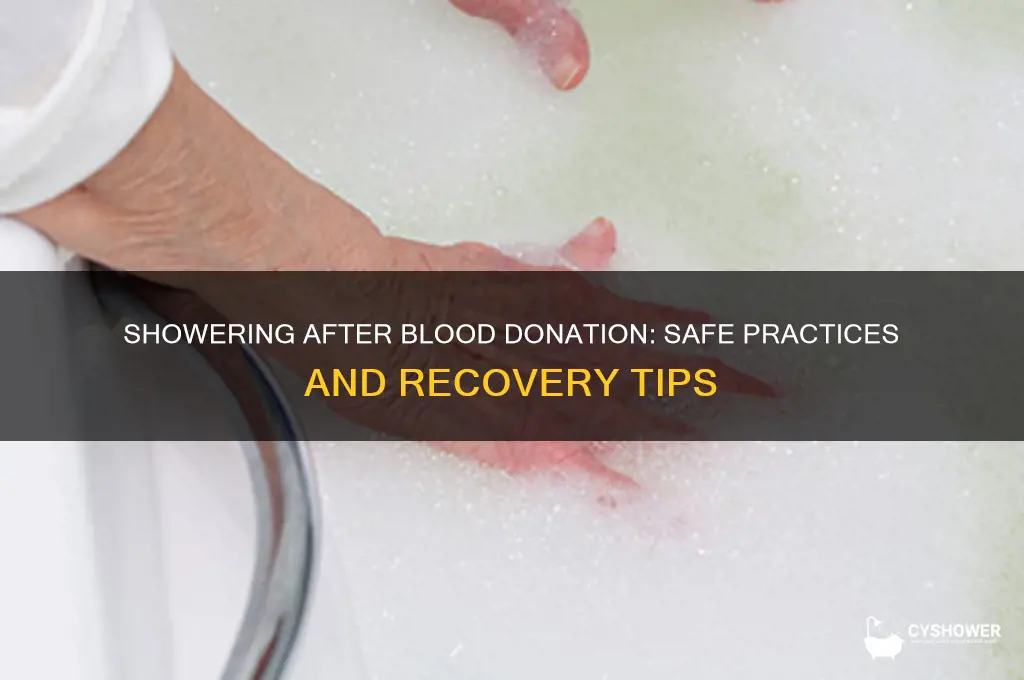 can i take a shower after donating blood