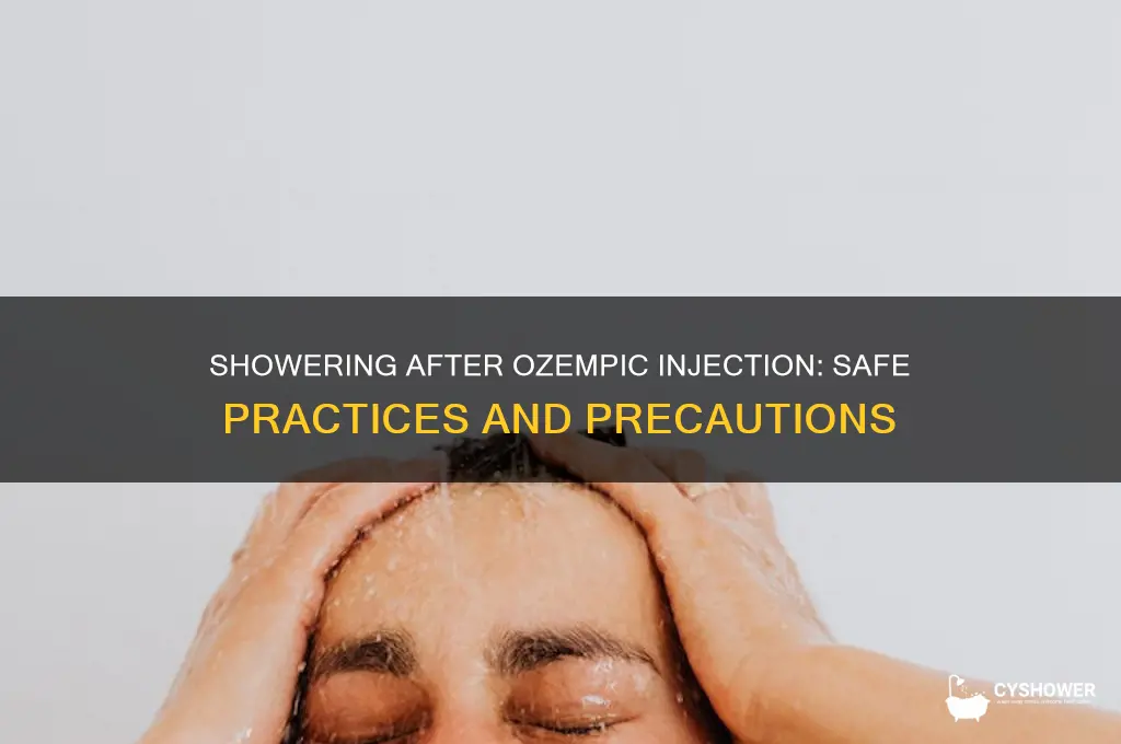can i take a shower after ozempic shot