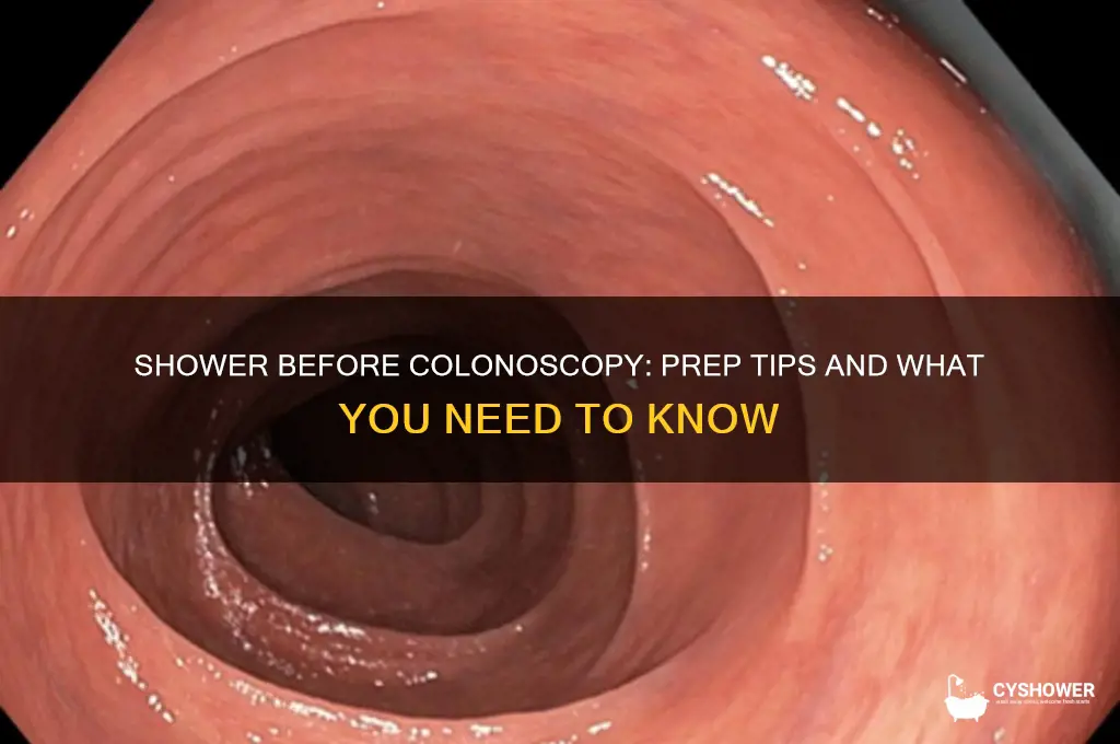 can i take a shower before a colonoscopy