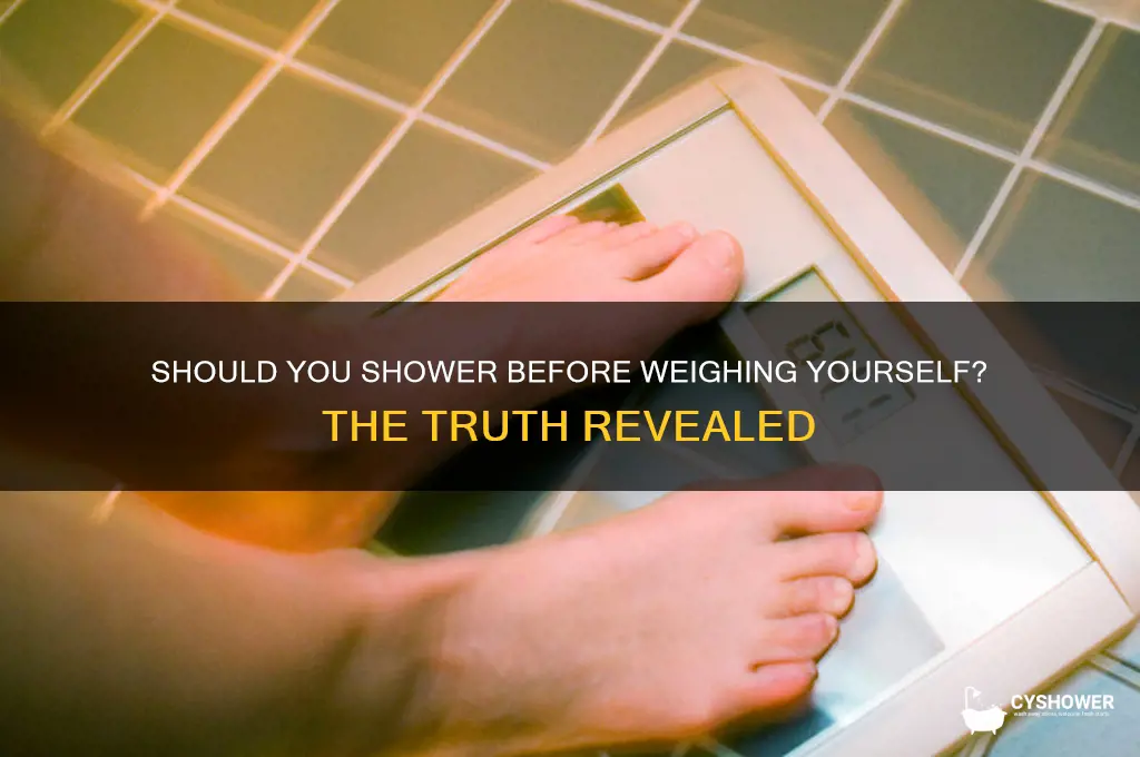 can i take a shower before weighing yourself