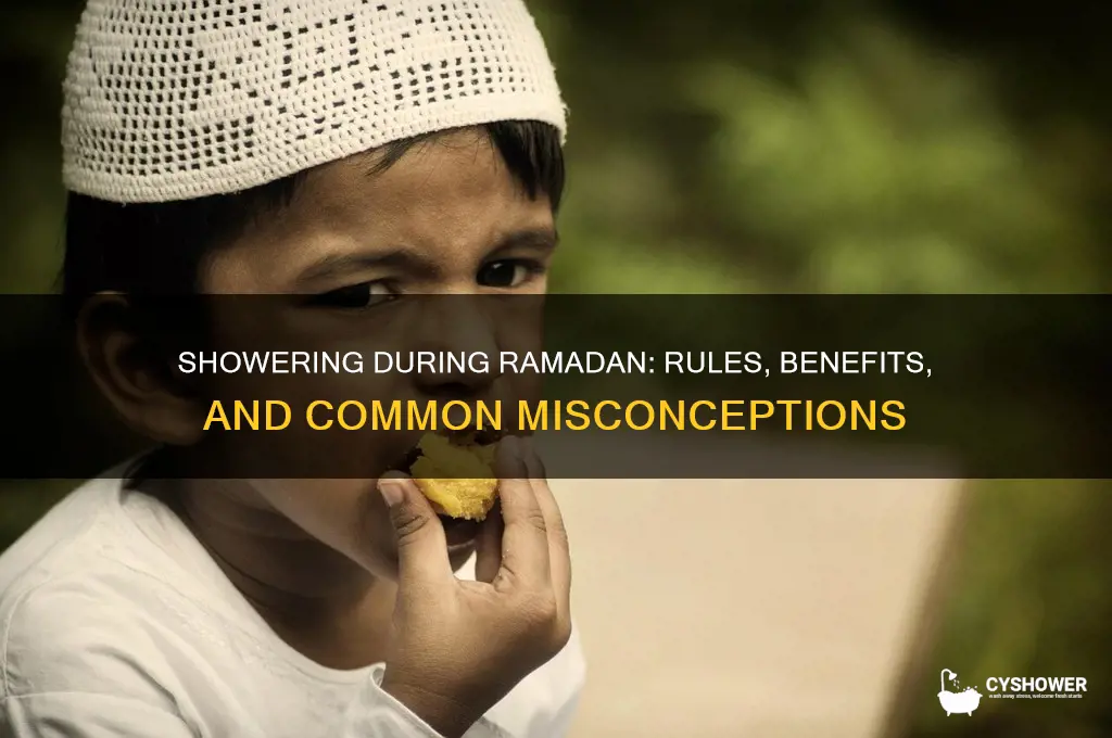 can i take a shower during ramadan