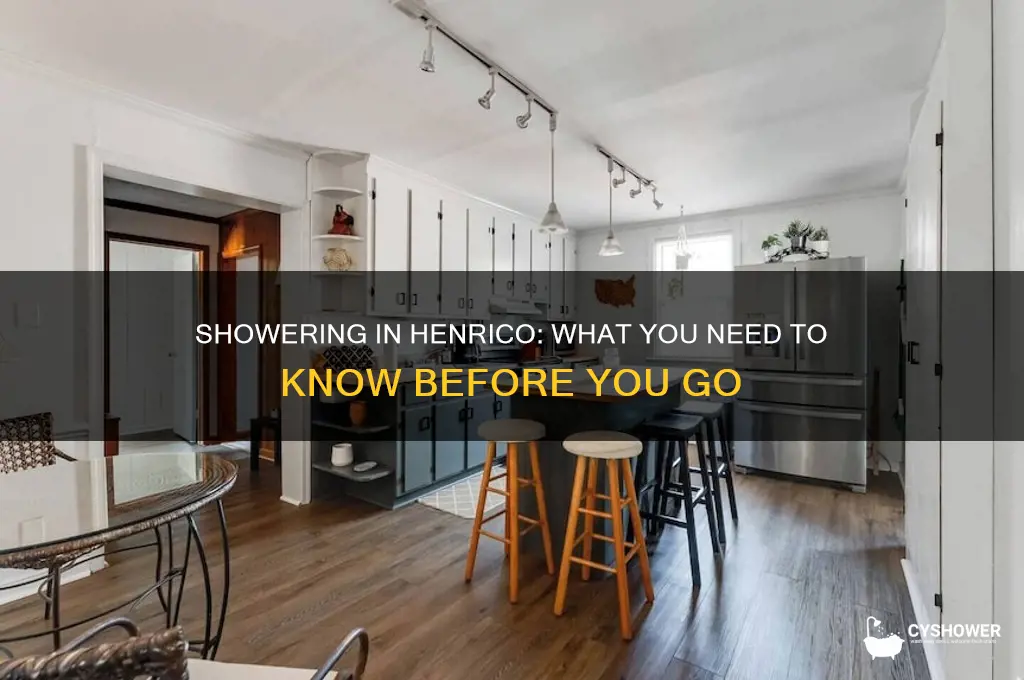 can i take a shower in henrico