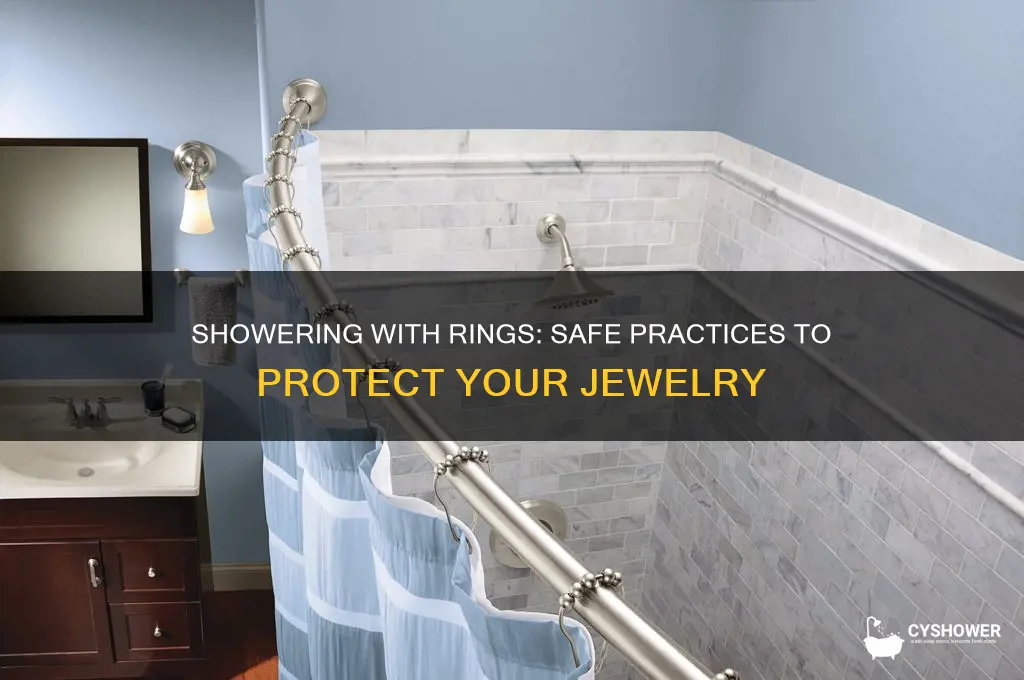can i take a shower with a ring on