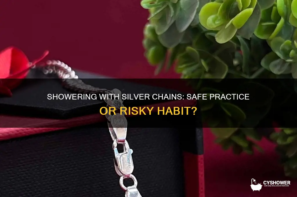 can i take a shower with a silver chain