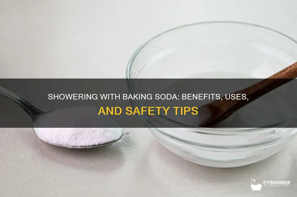 can i take a shower with baking soda