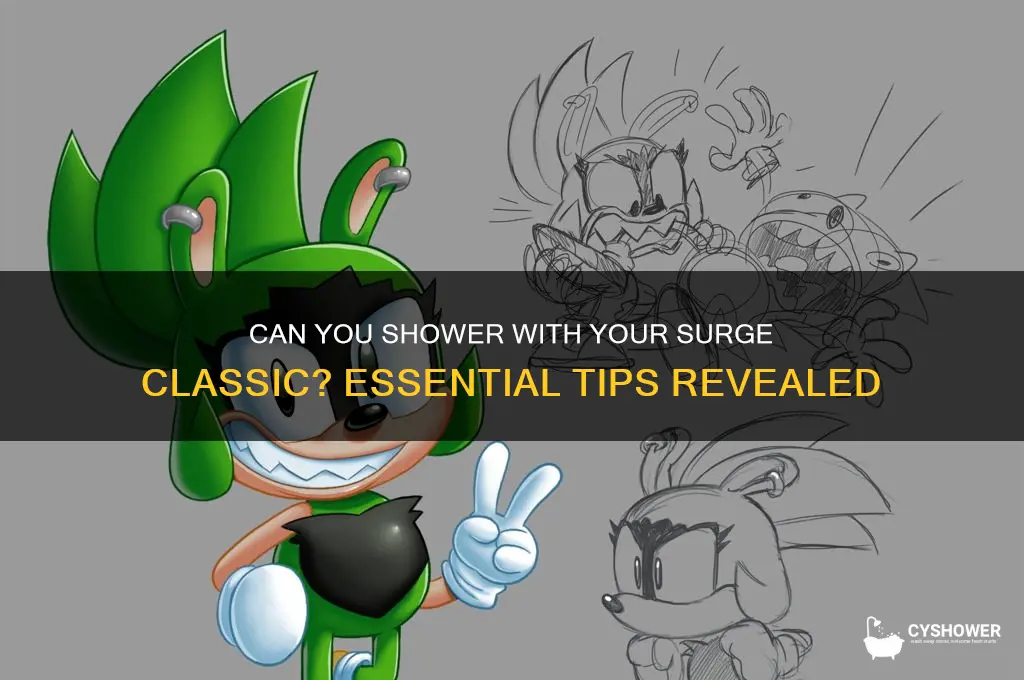 can i take a shower with my surge classic