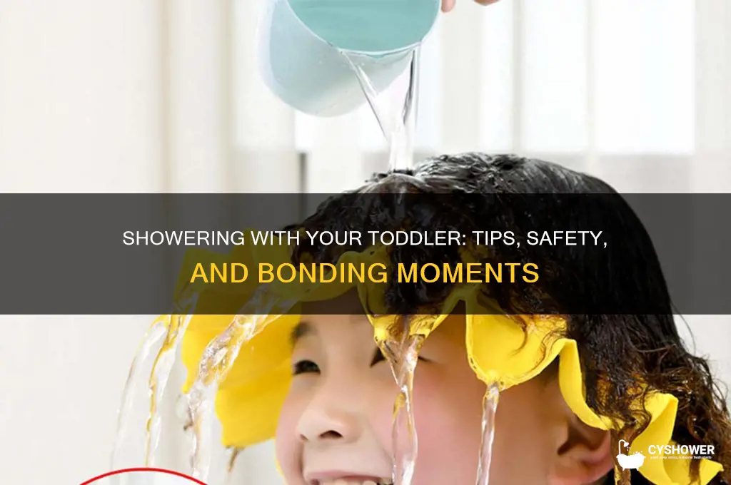 can i take a shower with my toddler