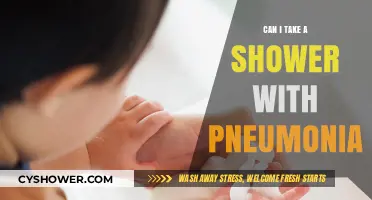 Showering with Pneumonia: Safe Practice or Risky Move?