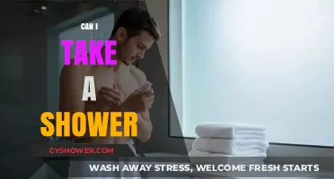Can I Take a Shower? Hygiene Tips and Common Concerns