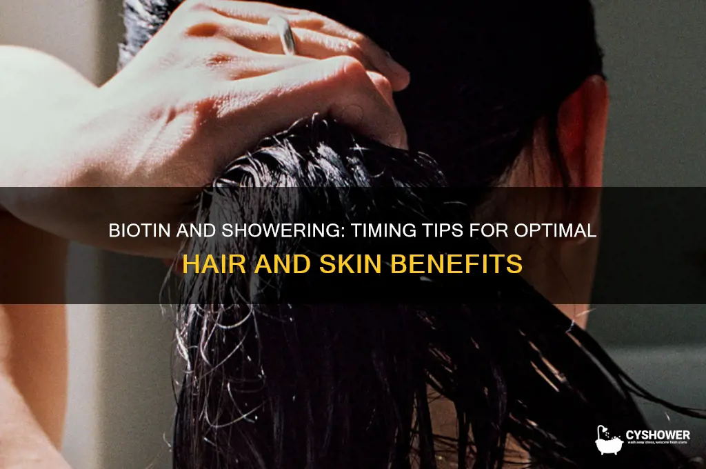 can i take biotin and then shower