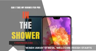 Showering with Huawei P20 Pro: Safe or Risky Move?